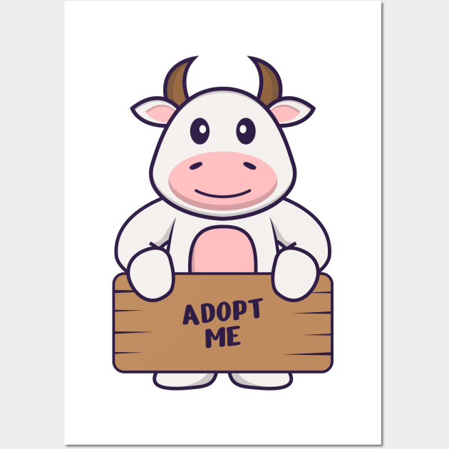 Cute cow holding a poster Adopt me Wall Art by kolega